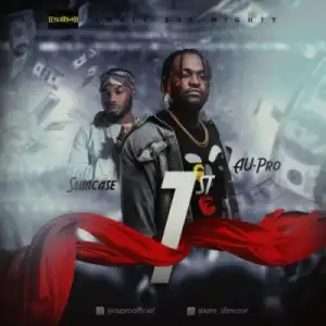 Au-Pro - “1st” ft. Slimcase